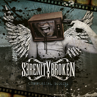 Serenity Broken - Commercial Suicide