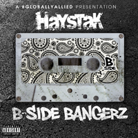 Haystak - B-Side Bangerz
