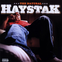 Haystak - The Natural