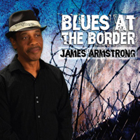 Armstrong, James - Blues At The Border