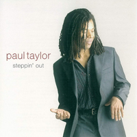 Taylor, Paul  - Steppin' Out