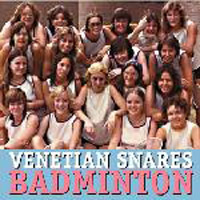 Venetian Snares - Badminton