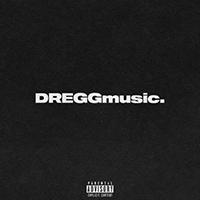Dregg - DREGGmusic. (Single)