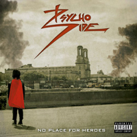 Psycho Side - No Place For Heroes