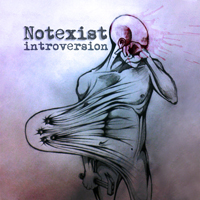 Notexist - Introversion