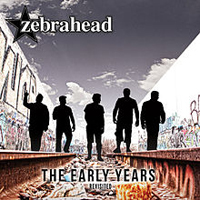 Zebrahead - The Early Years: Revisited