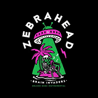 Zebrahead - Brain Invaders: Deluxe Goes (Instrumental)