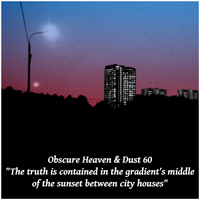 Dust 60 - The truth is contained in the gradient's middle of the sunset between city houses (Single)