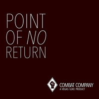 Combat Company - Point Of No Return (Single)