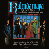 Kalenda Maya - Medieval and Renaissance Music
