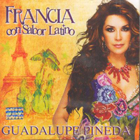 Pineda, Guadalupe - Francia Con Sabor Latino