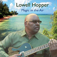 Hopper, Lowell - Magic In The Air