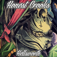 Honest Crooks - Hellsworth (EP)