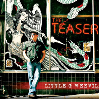 Little G Weevil - The Teaser