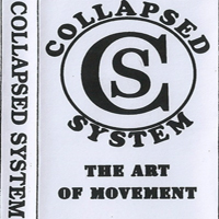 Collapsed System - The Art Of Movement