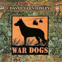 Eisley, David Glen - War Dogs