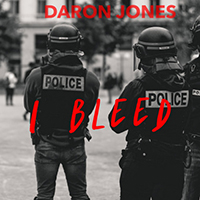 Daron Jones - I Bleed (Single)