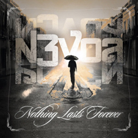 N3VOA - Nothing Lasts Forever (EP)