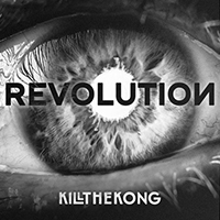 Kill the Kong - Revolution (Single)