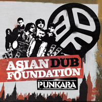 Asian Dub Foundation - Punkara (Deluxe Edition)
