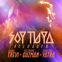 Guzman, Alejandra - Soy tuya (Reloaded) (Single)
