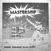 Starship Commander Wooooo Wooooo - Mastership