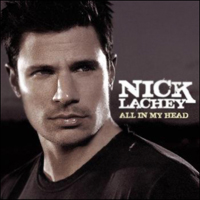 Nick Lachey - All In My Head (Single)