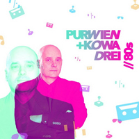 Purwien - Purwien & Kowa - Drei 80S (Ep)