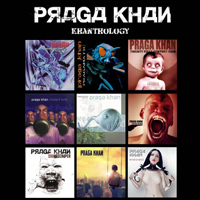 Praga Khan - Khanthology (CD 6): Electric Religion