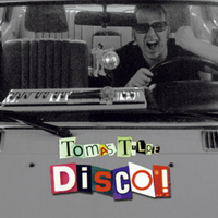 Tulpe, Tomas - Disco! (EP)