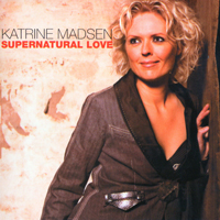 Madsen, Katrine - Supernatural Love