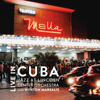 Jazz At Lincoln Center Orchestra - Live In Cuba (Split) (CD 1)