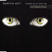 Eartha Kitt - Where Is My Man '98