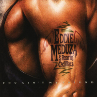 Meduza, Eddie - You Ain't My Friend