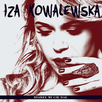 Iza Kowalewska - Diabel Mi Cie Dal
