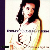 Evelyn 'Champagne' King - I'll Keep A Light On