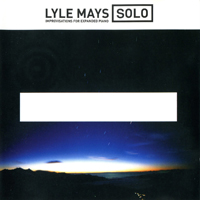 Lyle Mays - Solo - Improvisations For Expanded Piano