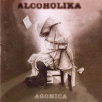 Alcoholika La Christo - Agonica