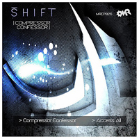 Shift (ZAR) - Compressor Confessor (EP)