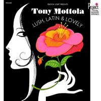 Mottola, Tony - Lush, Latin & Lovely