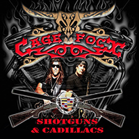 Cage & Focx - Shotguns & Cadillacs (feat. Todd Taylor) (EP)