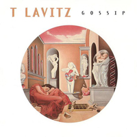 T Lavitz - Gossip