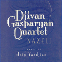 Djivan Gasparyan - Nazeli