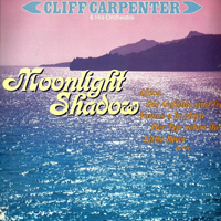 Cliff Carpenter - Moonlight Shadow (LP)