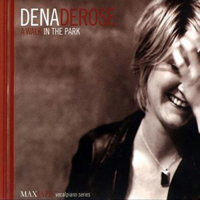 DeRose, Dena - A Walk In The Park