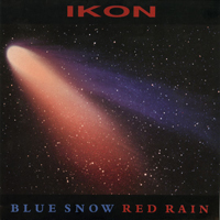 Ikon (AUS) - Blue Snow Red Rain (EP)