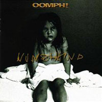Oomph! - Wunschkind (Reissue 2004)
