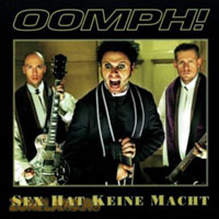 Oomph! - Sex Hat Keine Macht (Promo MCD)