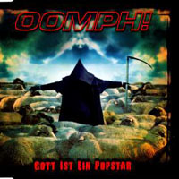 Oomph! - Gott Ist Ein Popstar (Promo MCD)