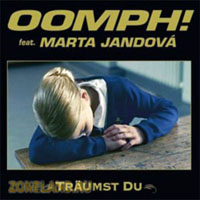 Oomph! - Traeumst Du (feat. Marta Jandova) (Promo MCD)